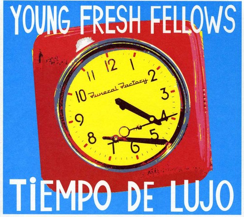 Young Fresh Fellows - Tiempo De Lujo - Music CD