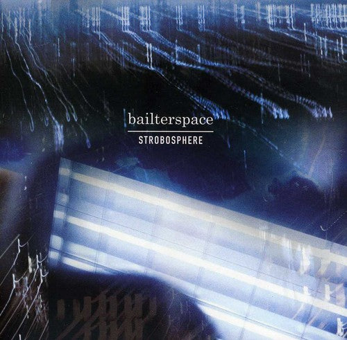 Bailterspace - Strobosphere - Music CD