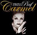 Carmel - Strictly Piaf - Music CD