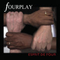Fourplay - Espirit De Four - Music CD