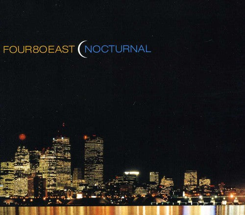 Four 80 East - Nocturnal - Music CD
