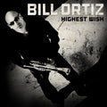 Ortiz,bill - Highest Wish - Music CD
