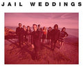 Jail Weddings - Four Future Standards - Vinyl Record