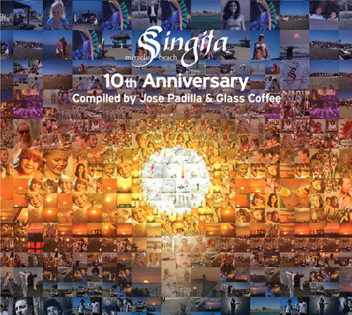Padilla,jose & Glass Coffee - Singita Miracle Beach 10th Anniversary - Music CD