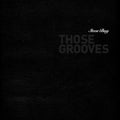 Bug,steve - Those Grooves - Vinyl Record