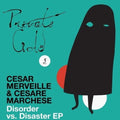 Merveille,cesar & Marchese,cesare - Disorder Vs Disaster - Vinyl Record