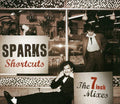 Sparks - Shortcuts: 7 Inch Mixes - Music CD