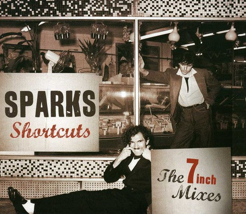Sparks - Shortcuts: 7 Inch Mixes - Music CD