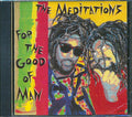 Meditations - For The Good Of Man (marked/ltd stock) Music CD