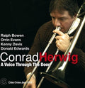 Herwig,conrad - Voice Through The Door - Music CD
