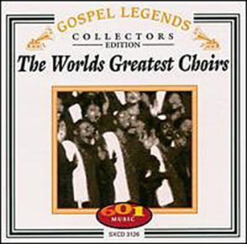 World's Greatest Choirs / Various - World's Greatest Choirs / Various - Music CD