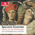 Di Cecco / Speculum Ensemble / Gentillini - Music For Bentivoglio - Music CD