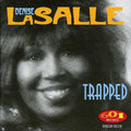 Lasalle,denise - Trapped - Music CD