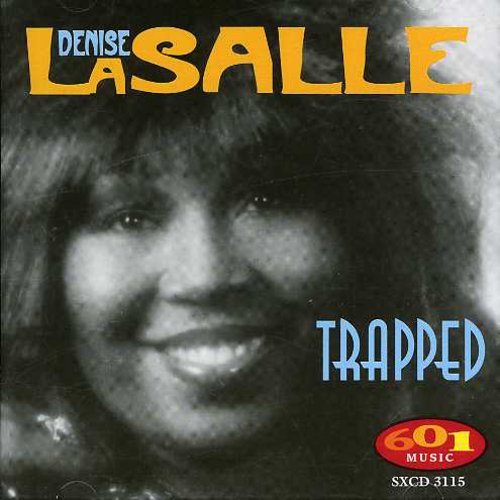 Lasalle,denise - Trapped - Music CD