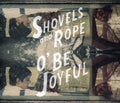 Shovels & Rope - O' Be Joyful - Music CD