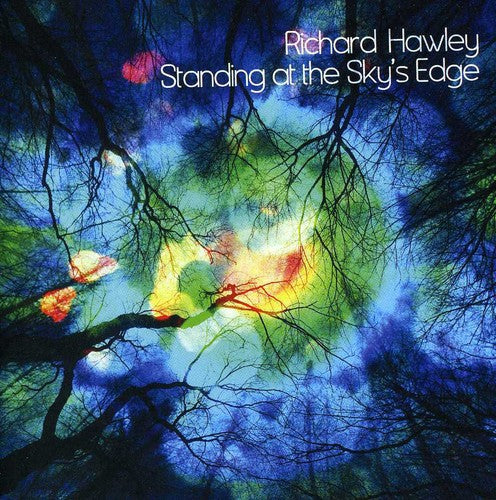 Hawley,richard - Standing At The Sky's Edge - Music CD