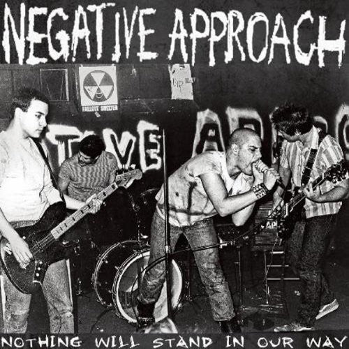 Negative Approach - Nothing Will Stand In Our Way - Vinyl Record