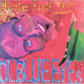 Hate Fuck Trio - Ol Blue Eyes - Music CD