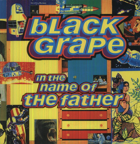 Black Grape - In The Name Of The Father Ep - Vinyl Record