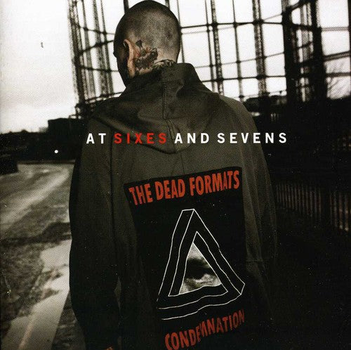 Dead Formats - At Sixes & Sevens - Music CD