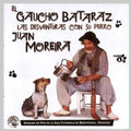 Gaucho Bataraz El - Las Desventuras Del Gaucho Bataraz - Music CD
