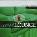 Oriental Lounge - Best Of Lounge - Music CD