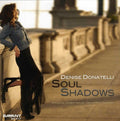 Donatelli,denise - Soul Shadows - Music CD