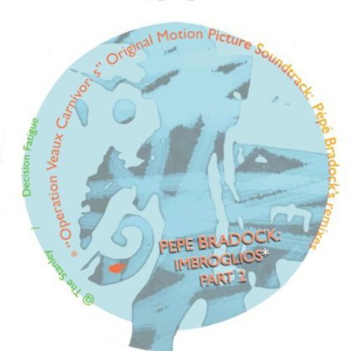 Bradock,pepe - Imbroglios Part 2/4 - Vinyl Record