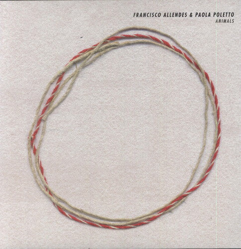Allendes,francisco & Poletto,paola - Animals - Vinyl Record