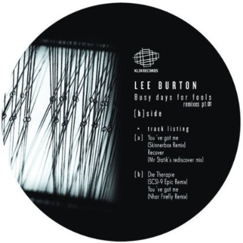 Burton,lee - Busy Days For Fools Remixes Pt 1 - Vinyl Record