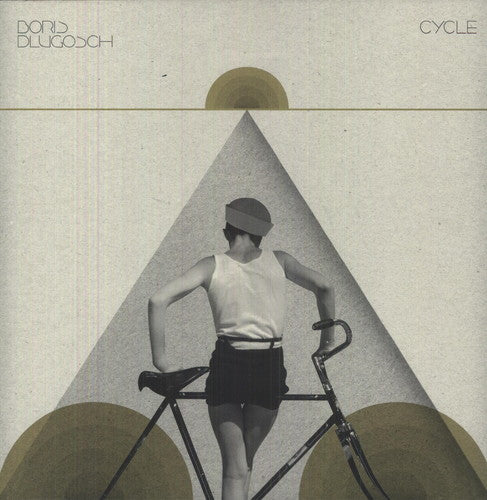 Dlugosch,boris - Cycle - Vinyl Record