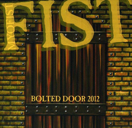 Fist - Bolted Door 2012 - Music CD