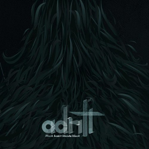 Adrift - Black Heart Bleeds Black - Vinyl Record