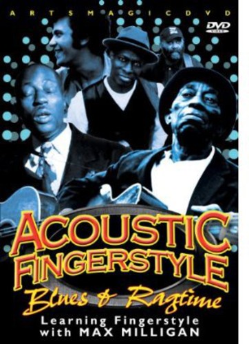 Acoustic Fingerstyle: Blues & Ragtime - Acoustic Fingerstyle: Blues & Ragtime - DVD