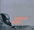 Watcha Clan / Bi Kidude Baraka & More - Orient Noir: A West Eastern Divan - Music CD