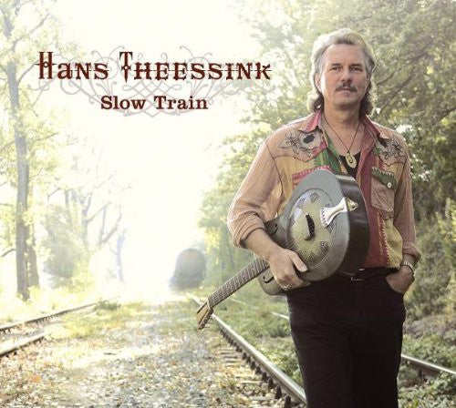 Theessink,hans - Slow Train - Vinyl Record