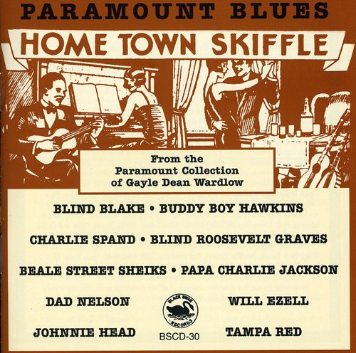 Paramount Blues: Hometown Skiffle / Various - Paramount Blues: Hometown Skiffle / Various - Music CD