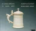 Calamus Consort / Riener / Schlader / Aschauer - Un Dolce Affanno: Music At The Court Of Vienna - Music CD