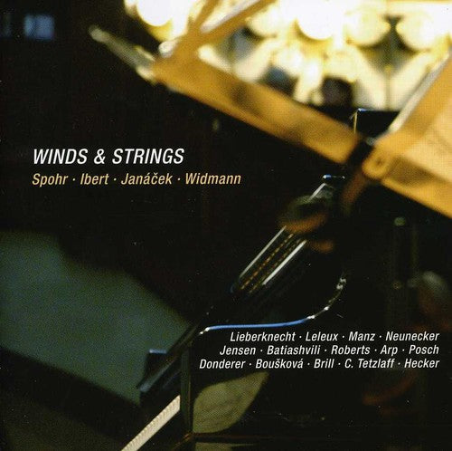 Spohr / Ibert / Janacek / Widmann / Tetzlaff - Winds & Strings - Music CD