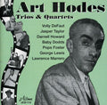 Hodes,art - Trio & Quartets - Music CD