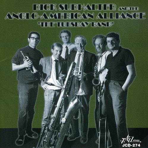 Sudhalter,dick & Anglo-american Alliance - Tuesday Band - Music CD