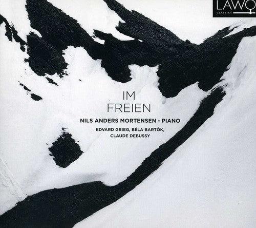 Debussy / Grieg / Bartok / Mortensen - Im Freien: Piano Music - Music CD