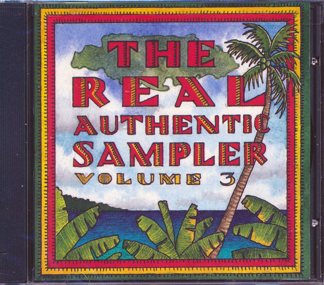 Israel Vibration, Gregory Isaacs, Dennis Brown, Etc. - Real Authentic Sampler Volume 3 (marked/ltd stock) Music CD