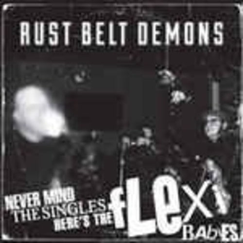 Rust Belt Demons - Never Mind The Singles Here's - Vinyl Record