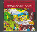 Yami Bolo, Half Pint, Garnett Silk, Sky High & The Mau Mau, Etc. - Marcus Garvey Chant (marked/ltd stock) Music CD