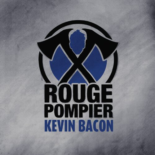 Rouge Pompier - Kevin Bacon - Vinyl Record