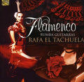 El Tachuela,rafa - Flamenca Rumba Guitarras - Music CD