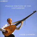 Kapsperger / Castaldi / Piccinini / Lindberg - Italian Virouosi Of The Chitarrone - Music CD