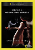 Drugged: Marijuana Cocaine & Ecstasy - Drugged: Marijuana Cocaine & Ecstasy - DVD
