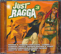 Admiral Bailey, Red Dragon, Major Mackerel, Etc. - Just Ragga Volume 3 Music CD